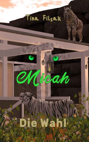 [Micah 44] • Die Wahl